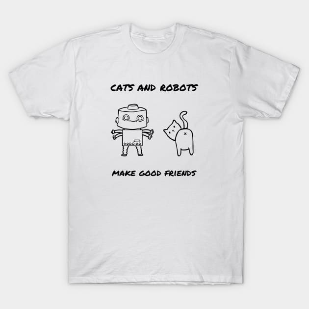 Cats and Robots T-Shirt by pawsitronic